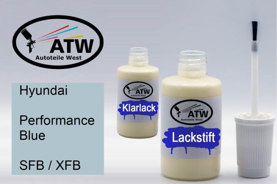 Hyundai, Performance Blue, SFB / XFB: 20ml Lackstift + 20ml Klarlack - Set, von ATW Autoteile West.